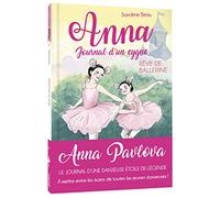 Anna, journal d'un cygne - Rêve de ballerine - Tome 6