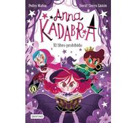 Anna Kadabra 16. El libro prohibido