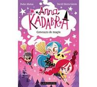 Anna Kadabra - Concours de magie Pedro Manas (Auteur)