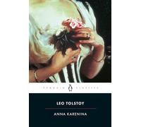 Leo Tolstoy – Anna Karenina – Poche