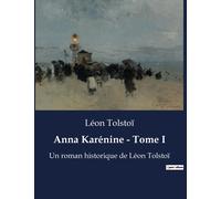 Anna Karénine - Tome I
