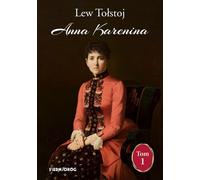Anna Karénine Volume 1