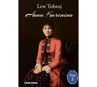 Anna Karénine Volume 2