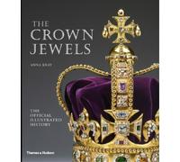 Anna Keay The Crown Jewels (Poche)