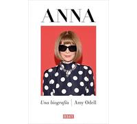 Anna: La biografía