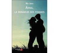 Anna, Le Bonheur Des Femmes