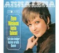 ANNA-LENA - Zum Weinen kein Talent / Ich bin leider keine große Dame / M 25137