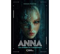 Anna - Les Ombres du Cyberespace