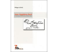 Anna Magdalena Bach et l'entourage féminin de Jean-Sébastien - Pierre Lesage - Papillon - broché - Livre