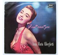 ANNA MARIA ALBERGHETTI - i can't resist you LP