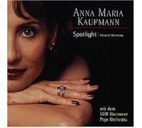 Kaufmann, Anna Maria - Spotlight [Import]