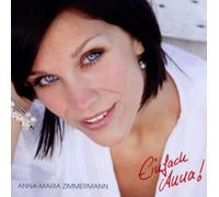 Anna-Maria Zimmermann – Einfach Anna! – CD (Import)