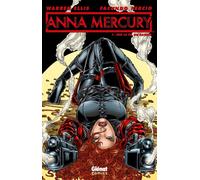 Warren Ellis et Facundo Percio – Anna Mercury – Sur le fil du rasoir – Cartonné