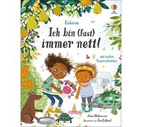 Anna Milbourne Ich bin (fast) immer nett: Bilderbuch mit Fokus auf soz (Relié)