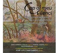 Anna Moreno-Lasalle, Marcel Sabaté, Dora Flores, Paco Rodríguez, Camerata Clàssica dels Pirineus Catalans - Cap Al MEU Silenci: Obras Catalanas Para Flabiol Anna Moreno-Lasalle, Marcel Sabaté, Dora Flores, Paco Rodríguez, Camerata Clàssica dels Pirineus Catalans [Import Anglais]