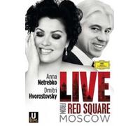 Anna Netrebko & Dmitri Hvorostovsky: Live From Red Square Moscow (Blu-Ray)