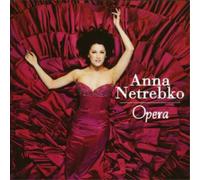 Netrebko Anna - Opera - Anna Netrebko