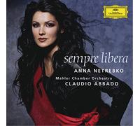 Anna Netrebko - Sempre Libera: [Import]