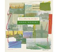 Anna Norrby Images of Stockholm (CD)