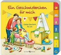 Anna Peters Sus Ein Geschwisterchen für mich: Gottes Geschenk für uns (P (Poche)