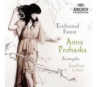 ANNA PROHASKA/ARCANGELO/COHEN/+ - ENCHANTED FOREST CD VIVALDI/HÄNDEL/+ NEUF
