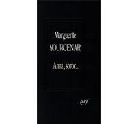 Anna, soror... Marguerite Yourcenar (Auteur)
