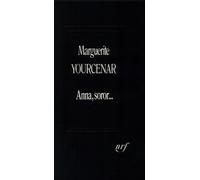 Anna, soror... - Marguerite Yourcenar - Gallimard - Livre