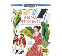 Anna Strong : Un espion pendant la révolution américaine