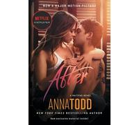 Anna Todd After (Poche) After series, The
