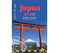 Anna Udagawa Ramsey Zarifeh Japan by Rail Trailblazer Guide (Poche)