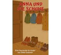 Anna und die Schuhe