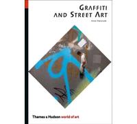 Anna Waclawek Graffiti and Street Art (Poche) World of Art
