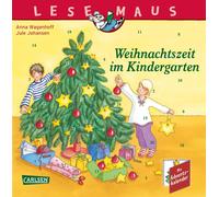 Anna Wagenhoff LESEMAUS 24: Weihnachtszeit im Kindergarten: 24 kurze Vo (Poche)
