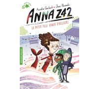 Anna Z42 - Tome 3 - La Petite Fille Venue D'ailleurs