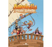 Annabelle Pirate rebelle - Sti - Varou Eds - cartonné - Bande dessinée