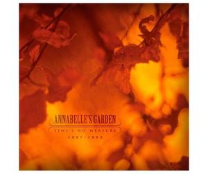 Annabelle's Garden - Time's No Measure 1987-1993 [Vinyl]