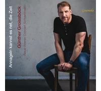 Annageln Kannst Es Net, Die Zeit / Chansons traditionnelles viennoises – CD – Naxos
