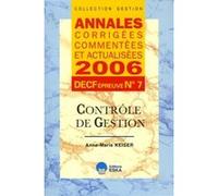 Contrôle De Gestion Decf Épreuve N° 7 - Annales Corrigées, Commentées At Actualisées - Edition 2006