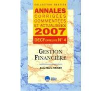 Annales 2007 decf n 4 gestion financiere Anne-Marie Keiser (Auteur)