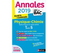 Annales ABC du BAC 2019 - Physique-Chimie Term S Spé & Spé
