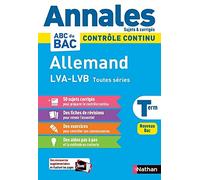 Annales ABC du BAC 2024 - Allemand Tle LVA-LVB Toutes séries - Sujets et corrigés - Enseignement commun Terminale - Contrôle continu Nouveau Bac