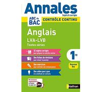 Annales ABC du BAC 2024 - Anglais 1re LVA-LVB Toutes séries - Sujets et corrigés - Enseignement commun première - Contrôle continu Nouveau Bac (13)