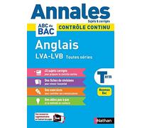 Annales ABC du BAC 2024 - Anglais Tle LVA-LVB Toutes séries - Sujets et corrigés - Enseignement commun Terminale - Contrôle continu Nouveau Bac