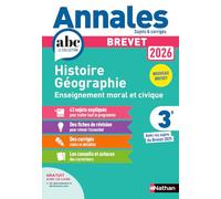Annales ABC du Brevet 2026 - Histoire-Géographie-EMC 3e - Sujets et corrigés + fiches de révisions