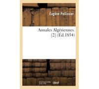 Annales Algériennes. [2] (Éd.1854)