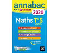 Annales Annabac 2020 Maths Tle S Spécifique & spécialité: sujets et corrigés du bac Terminale S