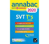 Annales Annabac 2020 SVT Tle S: sujets et corrigés du bac Terminale S