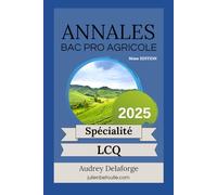 Annales bac pro agricole Laboratoire Contrôle Qualité 2025