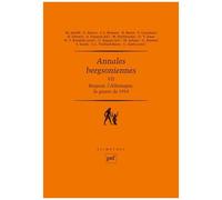 Annales Bergsoniennes - Tome 7, Bergson, L'allemagne Et La Guerre De 1914