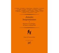 Annales bergsoniennes, V Bergson et la politique : de Jaurès à aujourd'hui. Inédits, dossier, varia - Frédéric Worms - Puf - broché - Essai